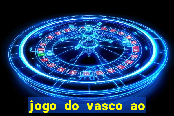 jogo do vasco ao vivo em hd